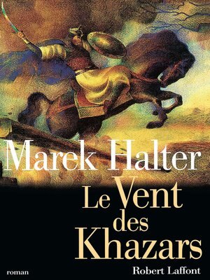 cover image of Le Vent des Khazars